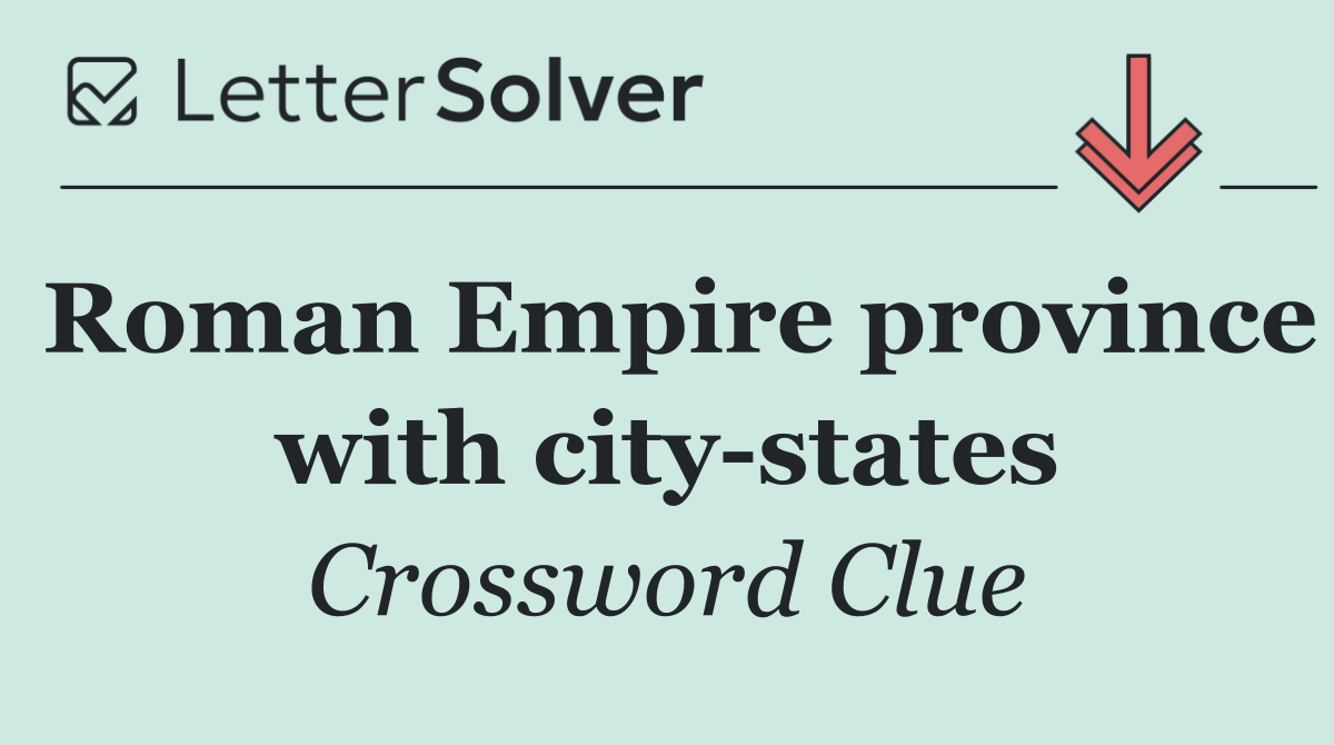 Roman Empire province with city states