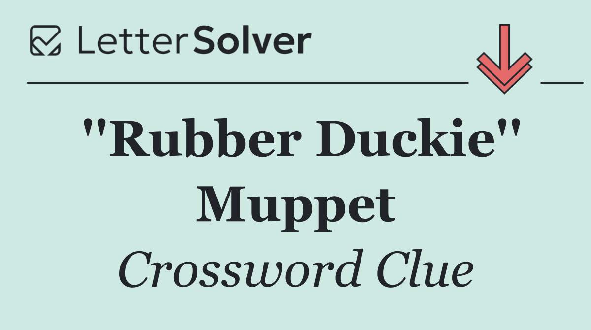 ''Rubber Duckie'' Muppet