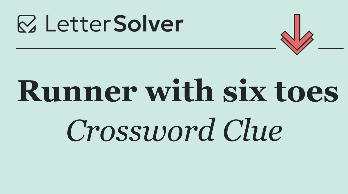 Runner with six toes