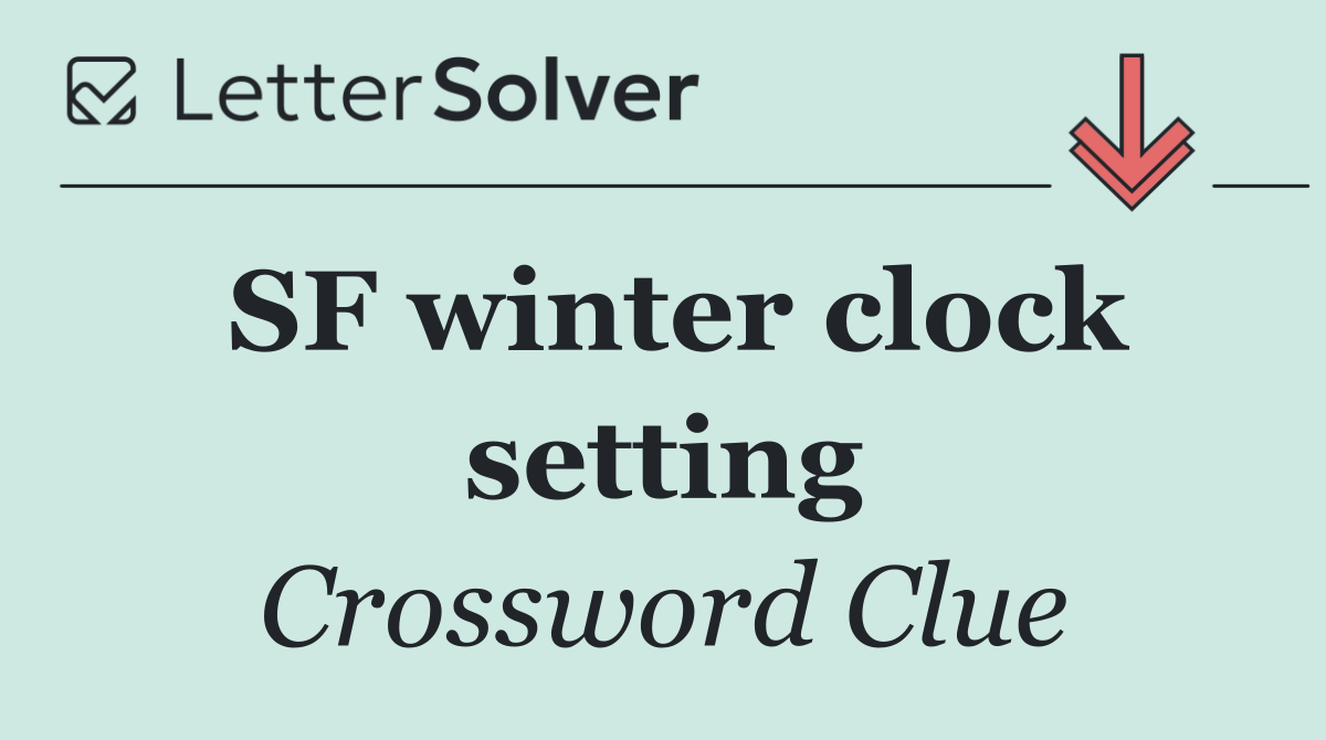 SF winter clock setting