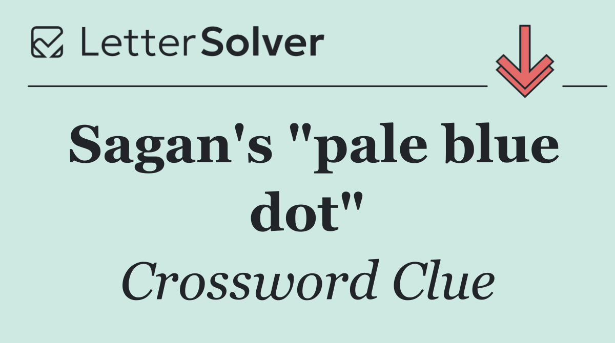 Sagan's "pale blue dot"