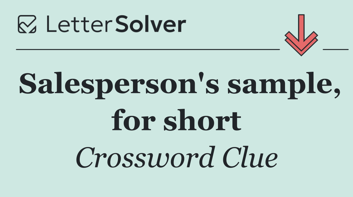 Salesperson's sample, for short