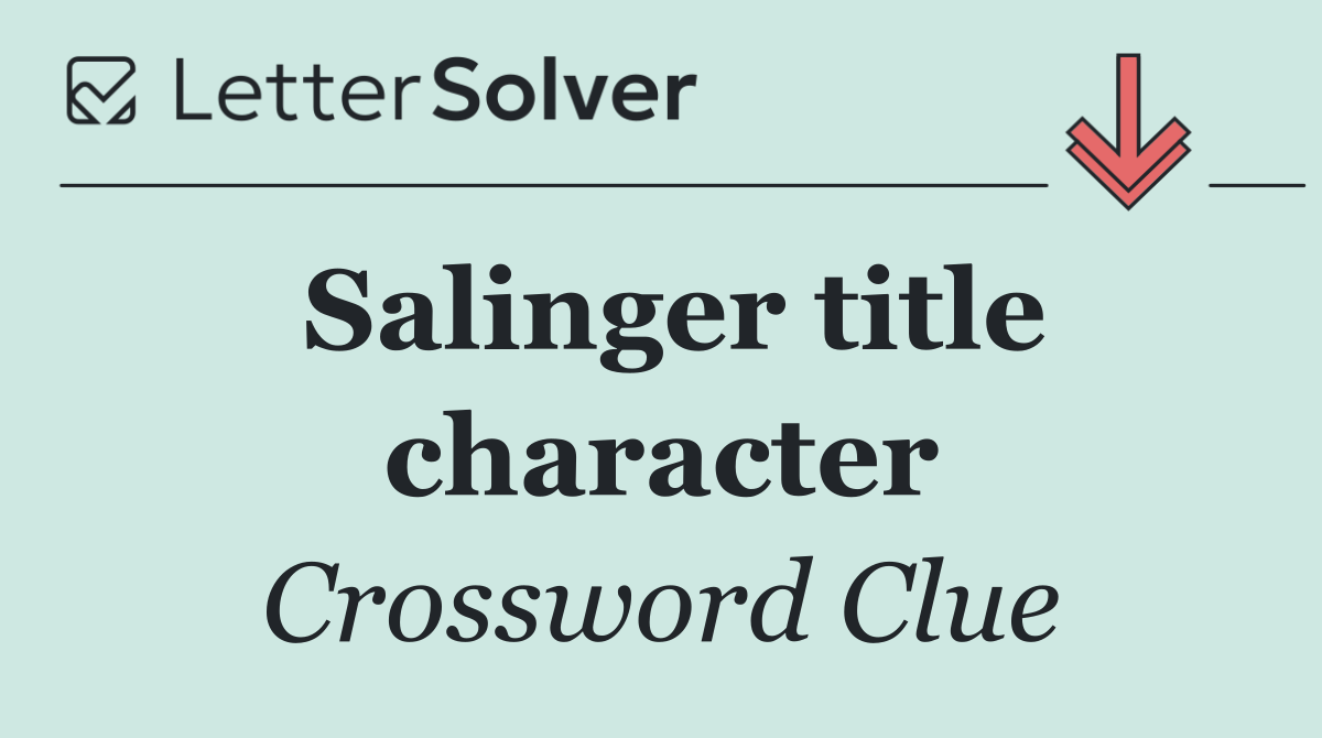 Salinger title character