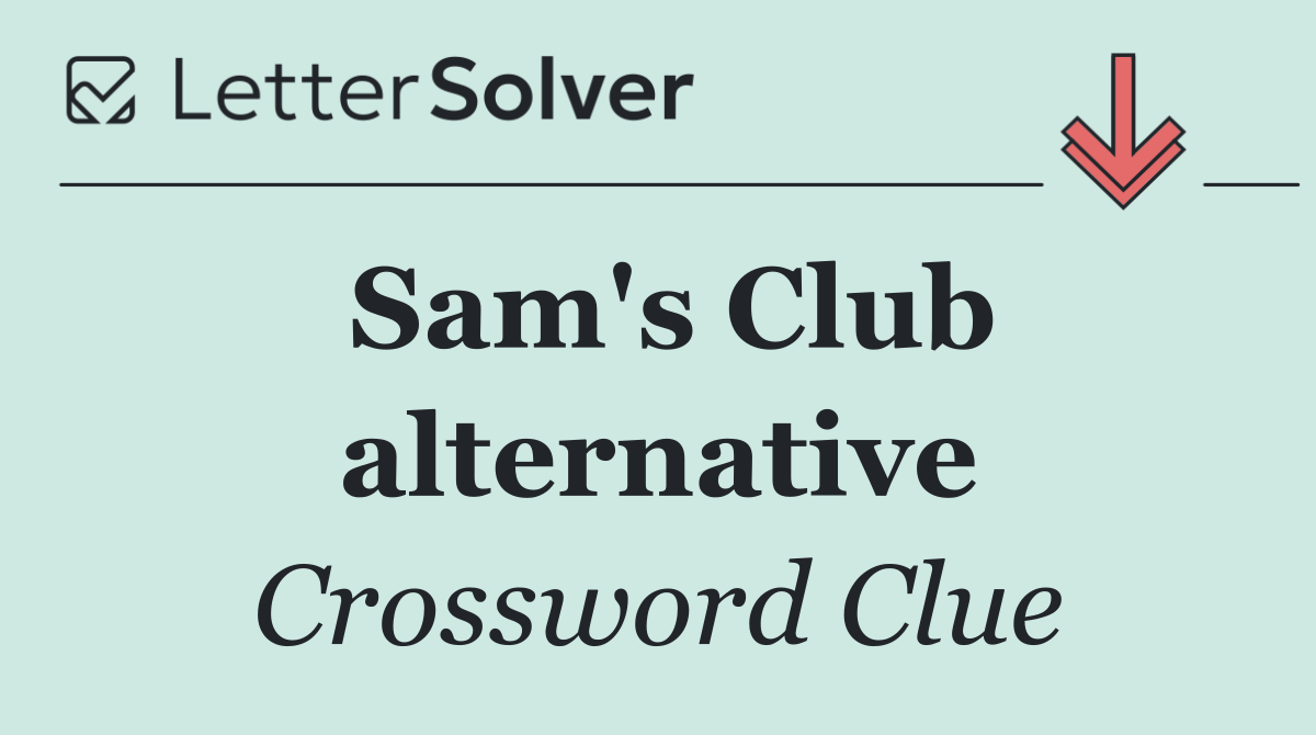 Sam's Club alternative