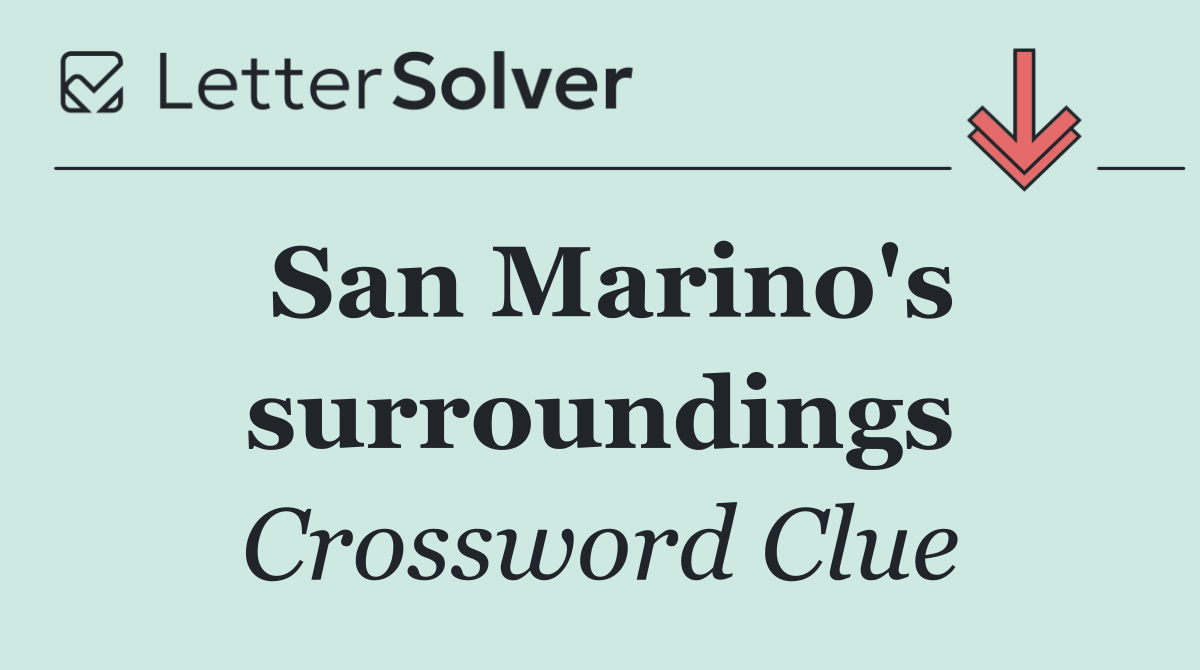 San Marino's surroundings