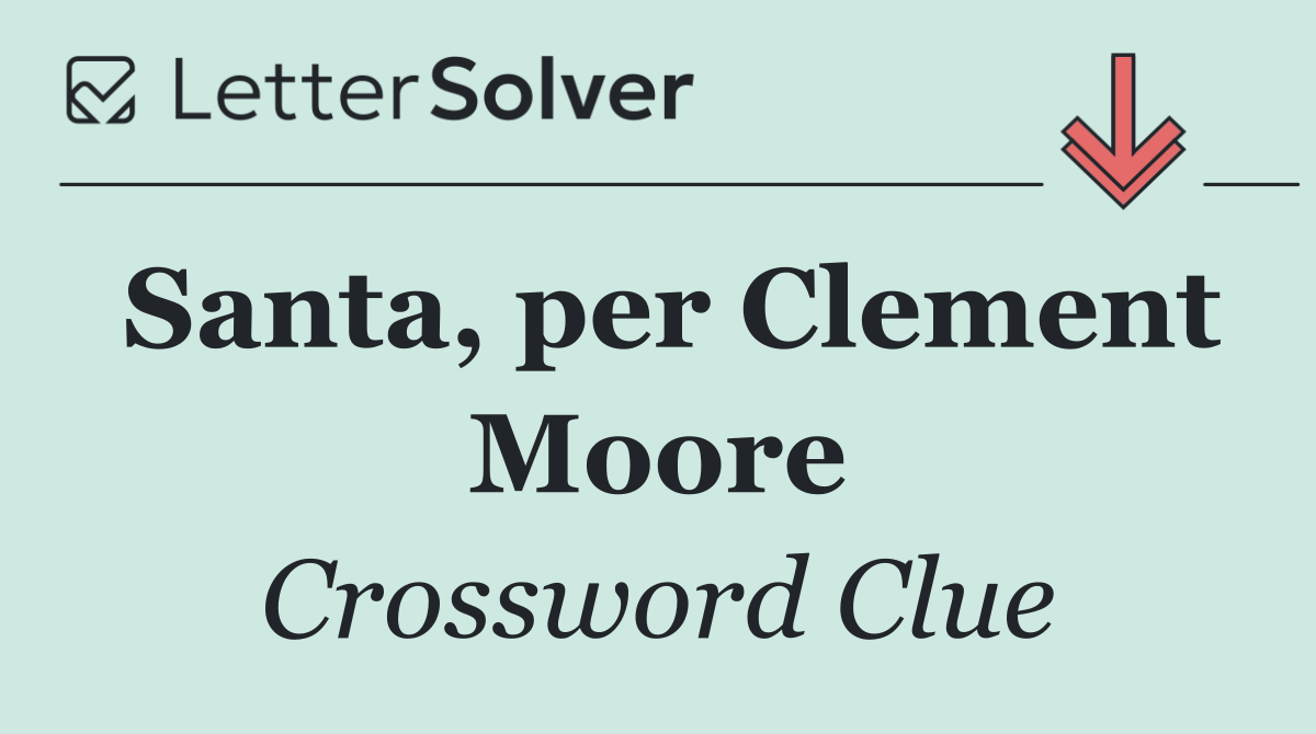 Santa, per Clement Moore