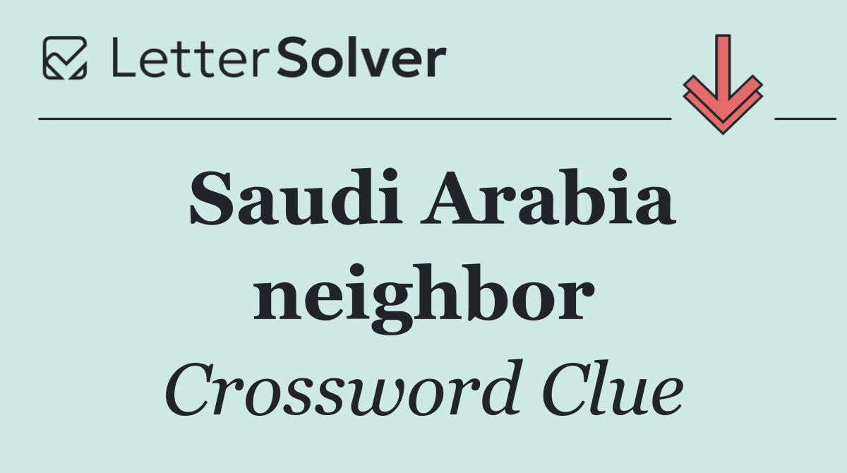 Saudi Arabia neighbor