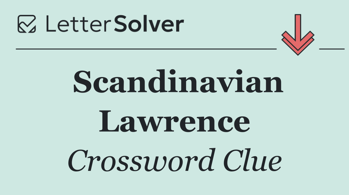Scandinavian Lawrence