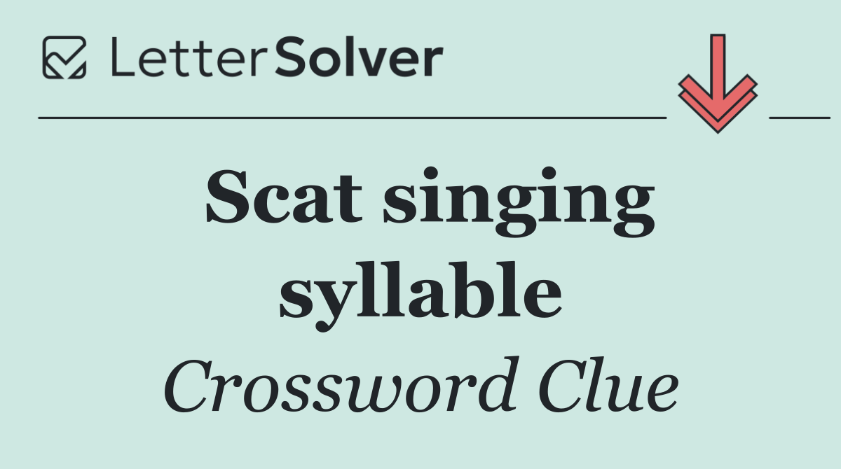 Scat singing syllable
