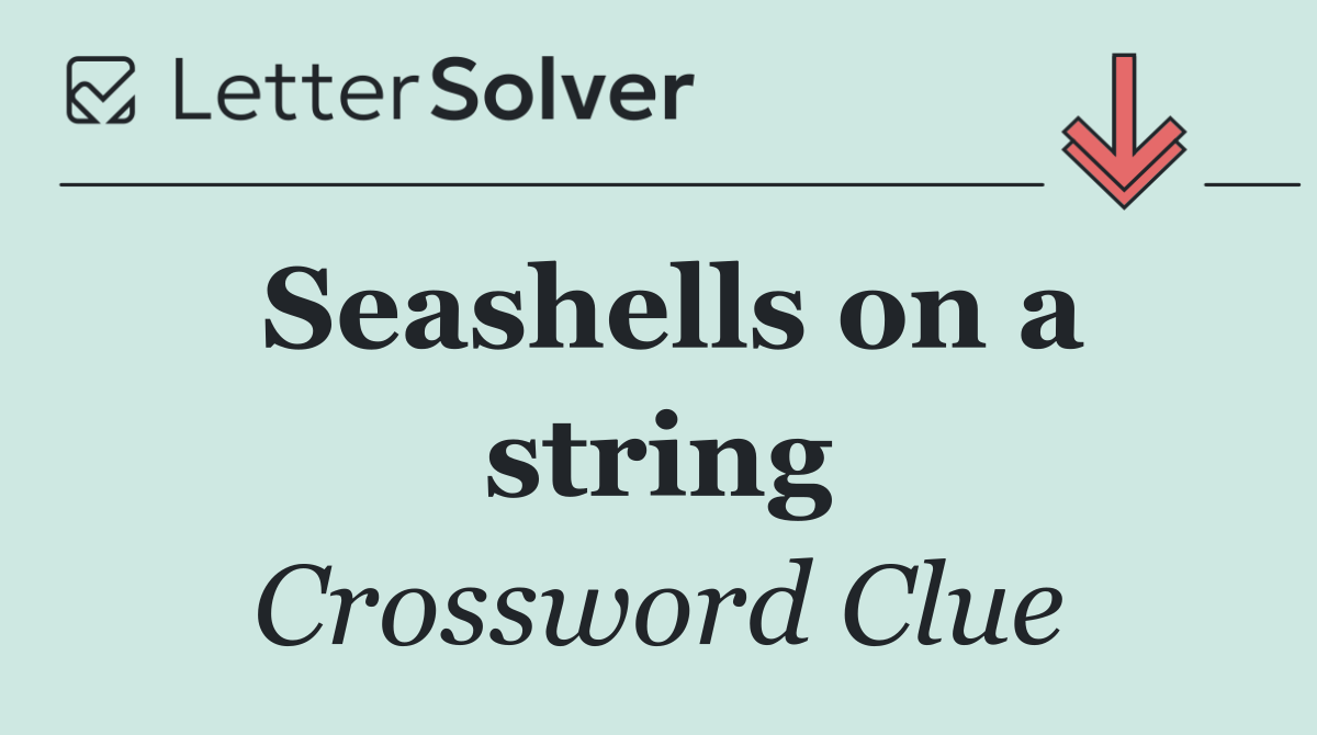 Seashells on a string