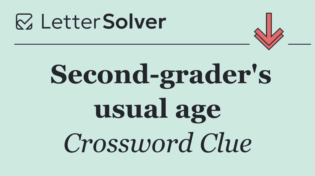 Second grader's usual age