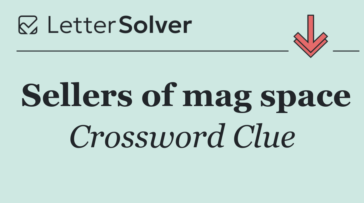 Sellers of mag space