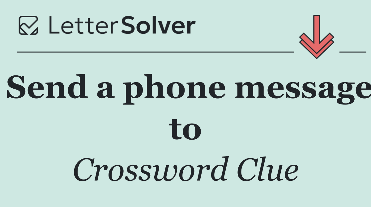 Send a phone message to