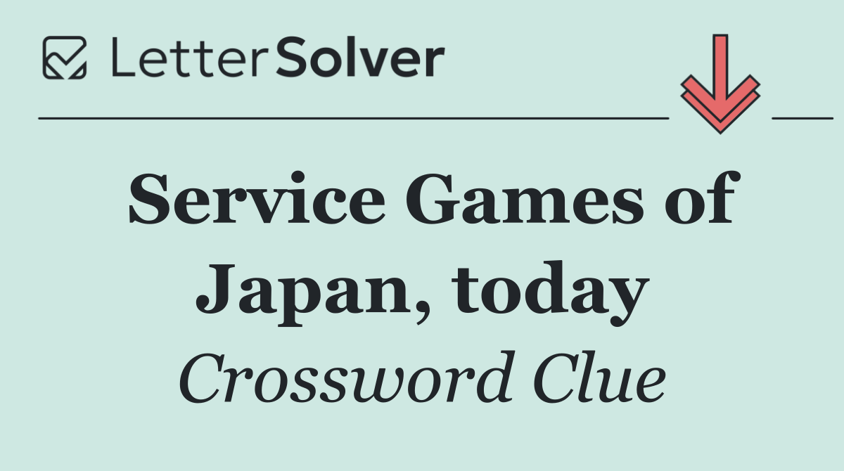 Service Games of Japan, today