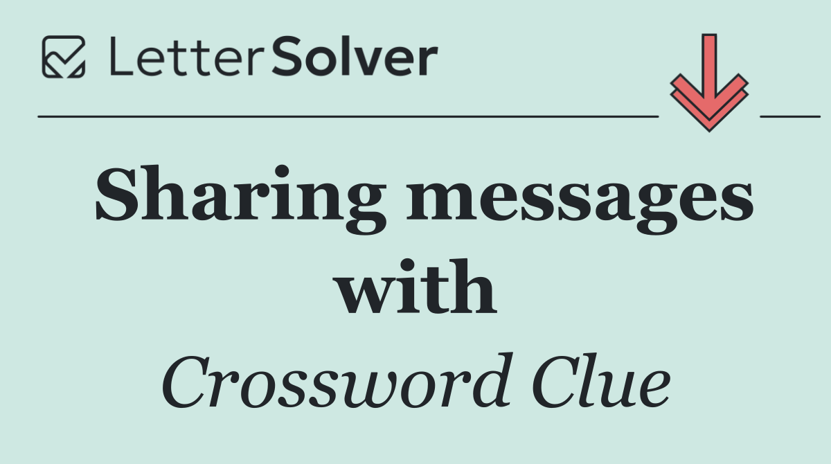 Sharing messages with