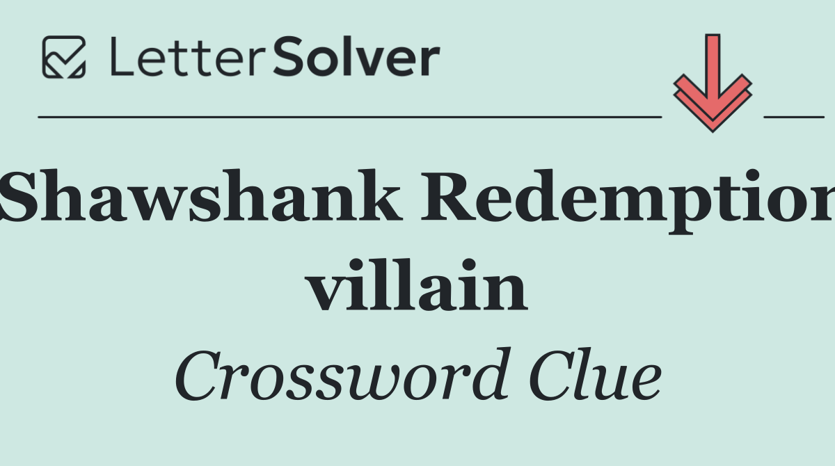 Shawshank Redemption villain