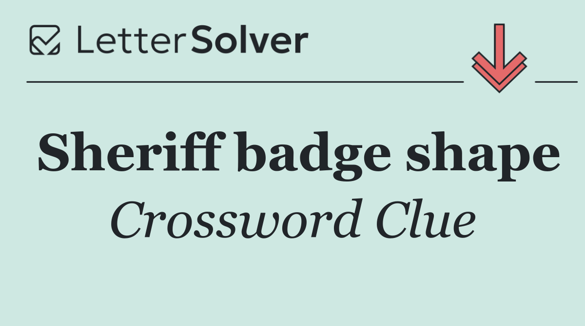 Sheriff badge shape
