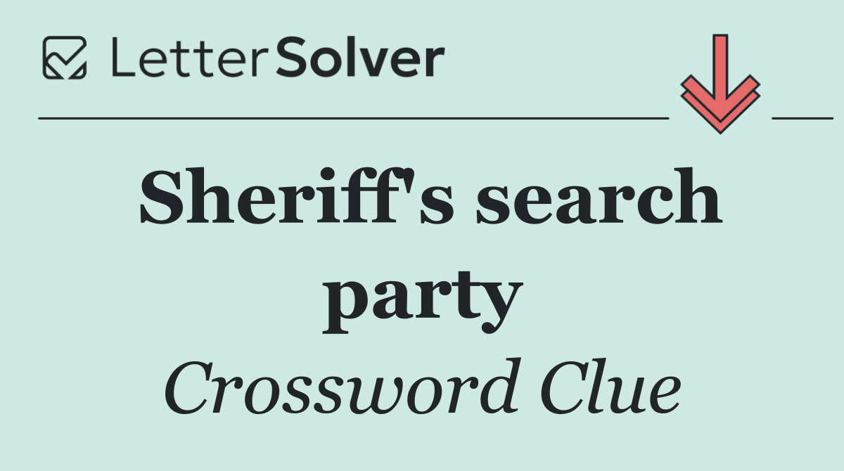 Sheriff's search party
