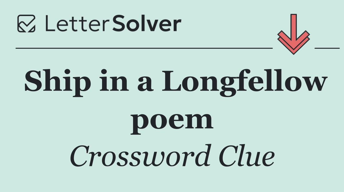 Ship in a Longfellow poem