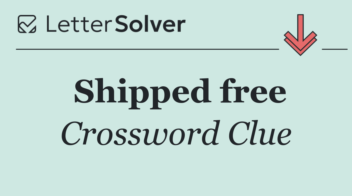 Shipped free