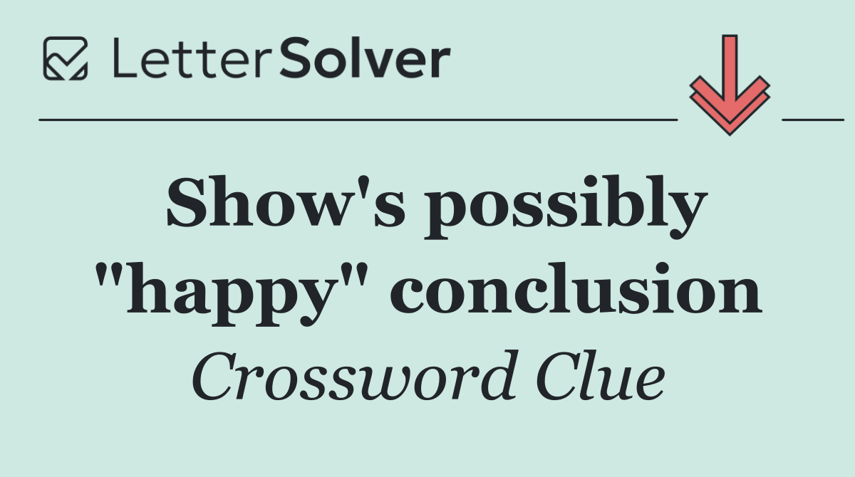Show's possibly "happy" conclusion