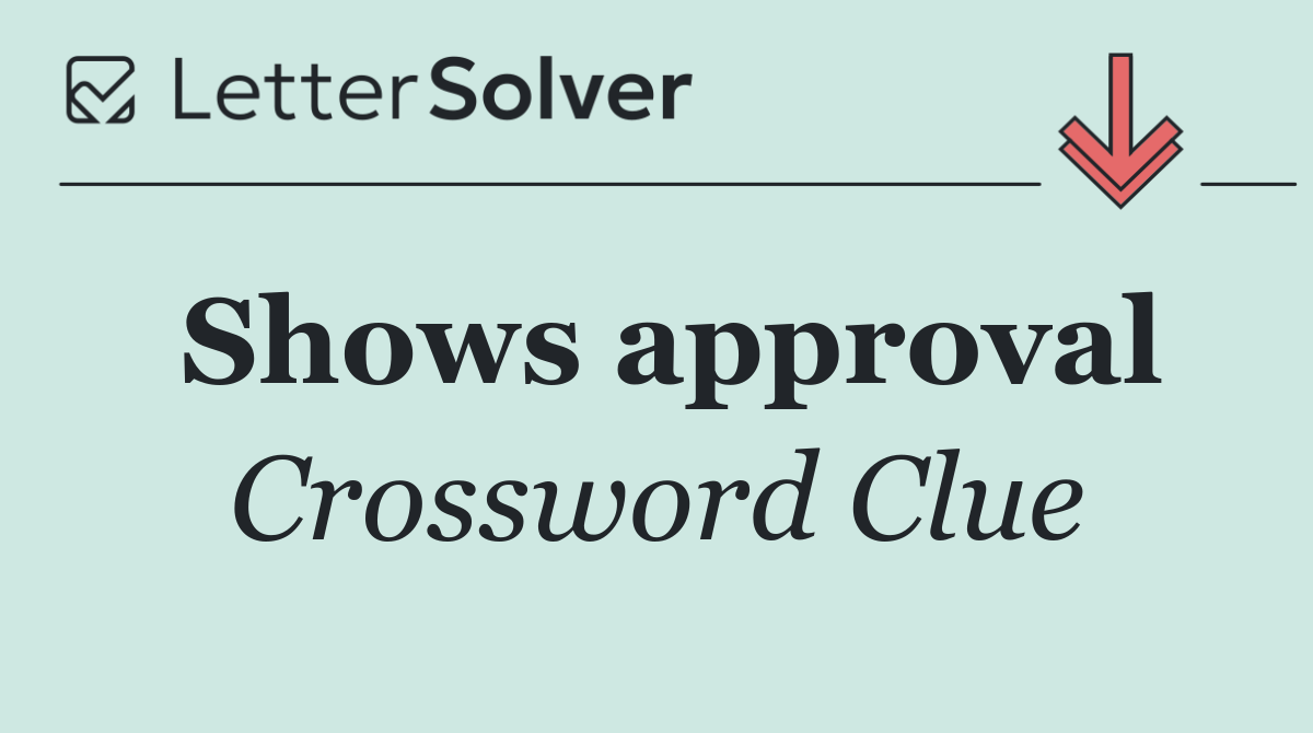 Shows approval