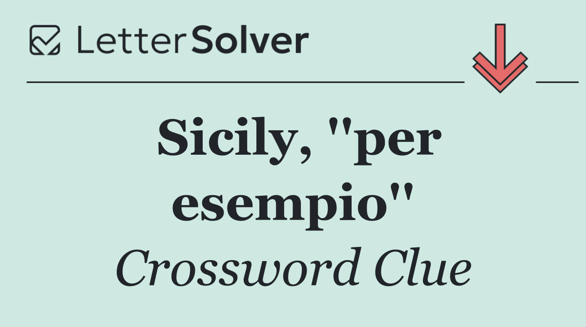 Sicily, ''per esempio''