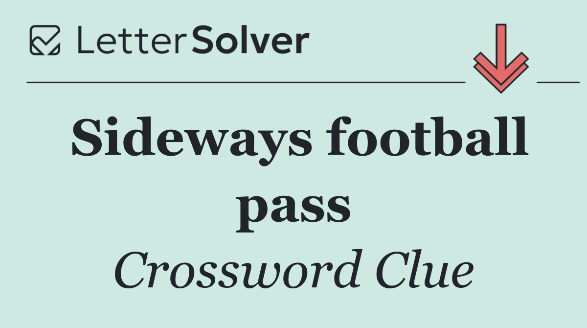 Sideways football pass