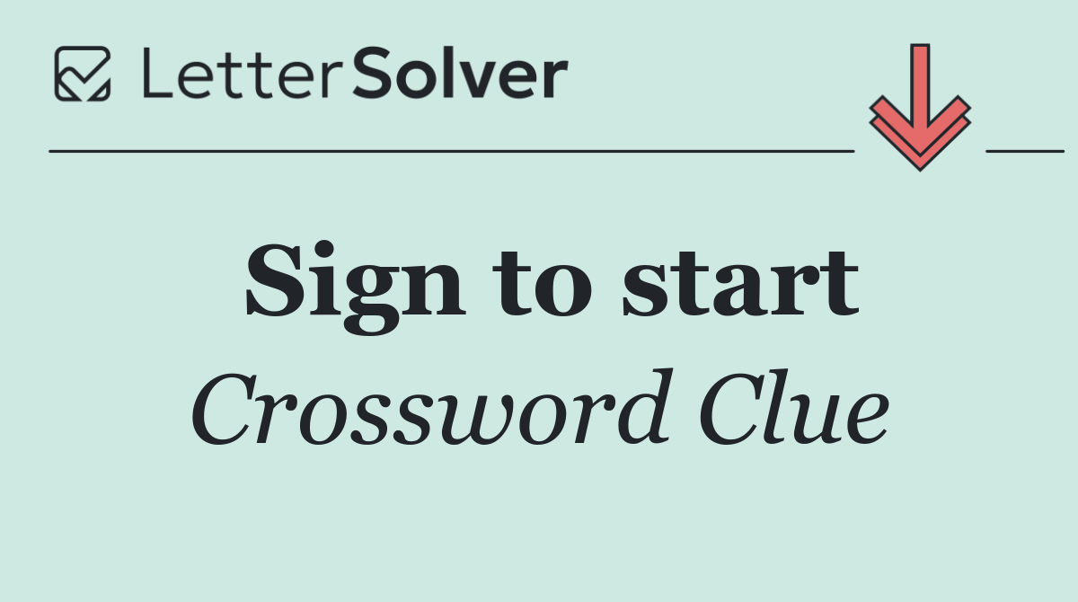 Sign to start