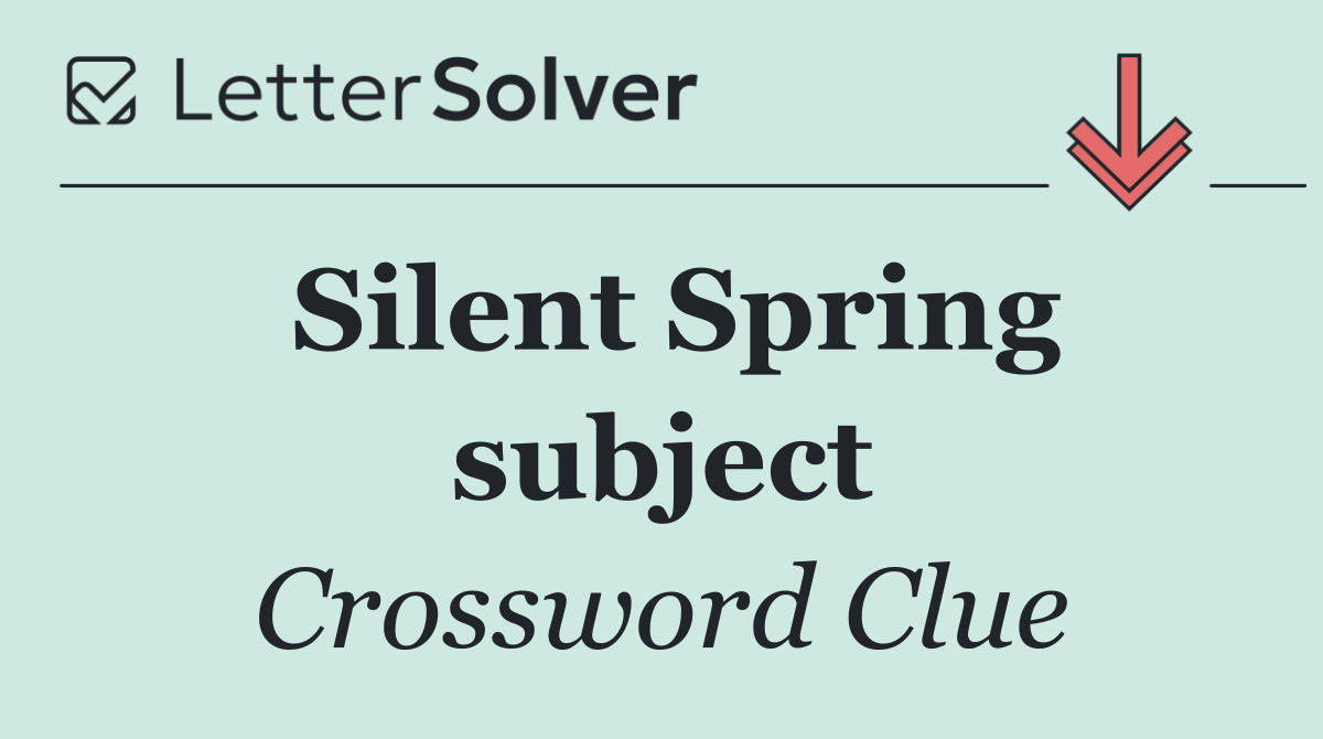 Silent Spring subject