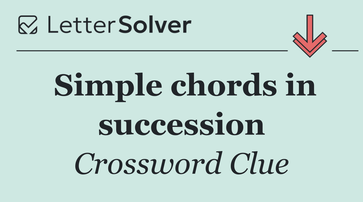 Simple chords in succession