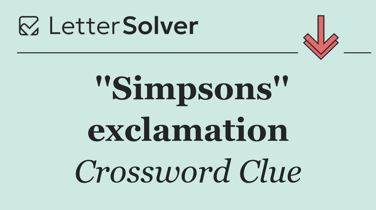 ''Simpsons'' exclamation