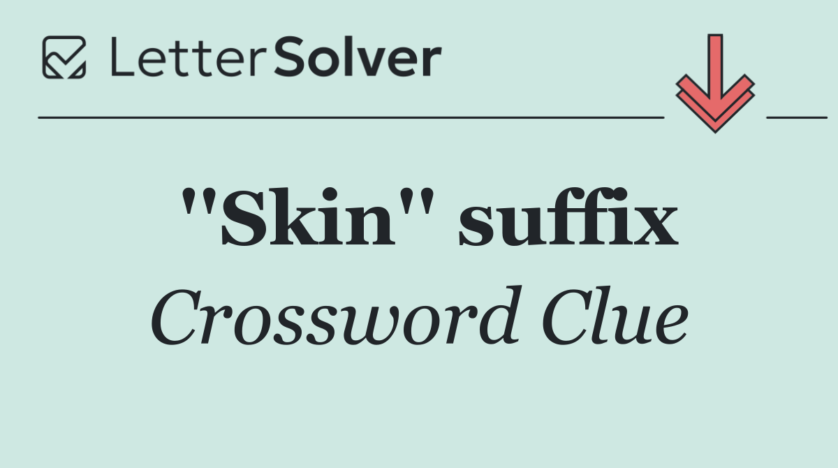 ''Skin'' suffix