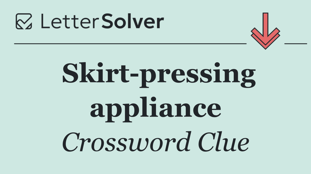 Skirt pressing appliance