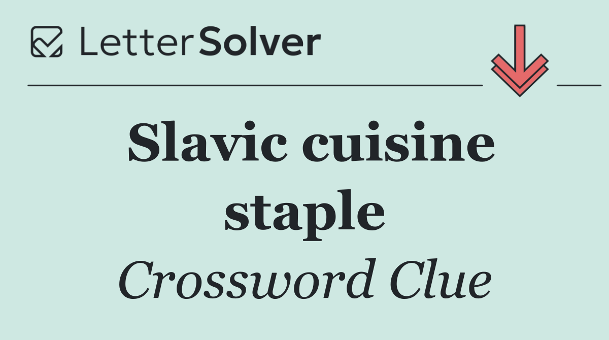 Slavic cuisine staple