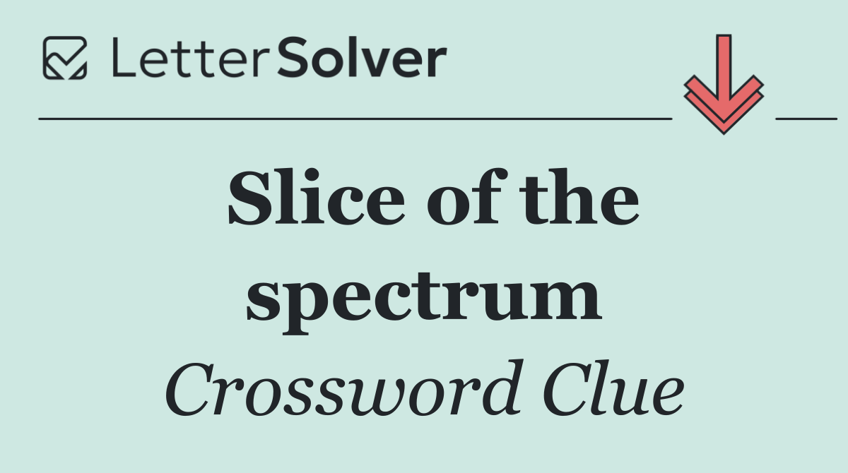 Slice of the spectrum