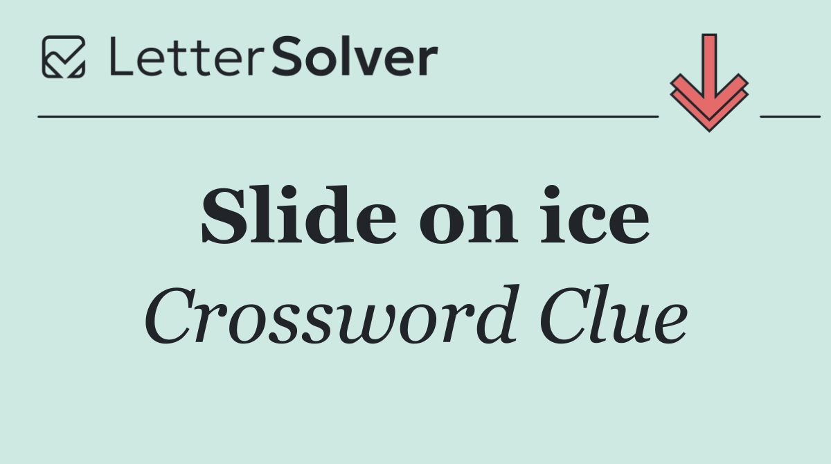 Slide on ice