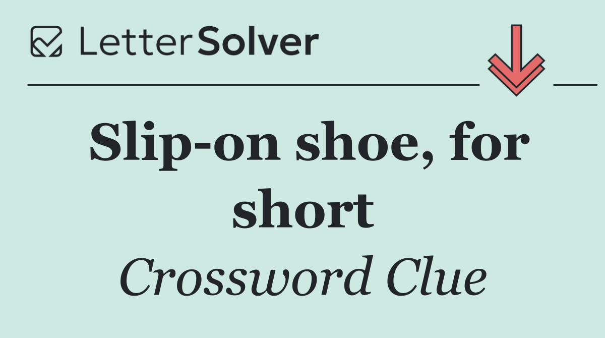 Slip on shoe, for short