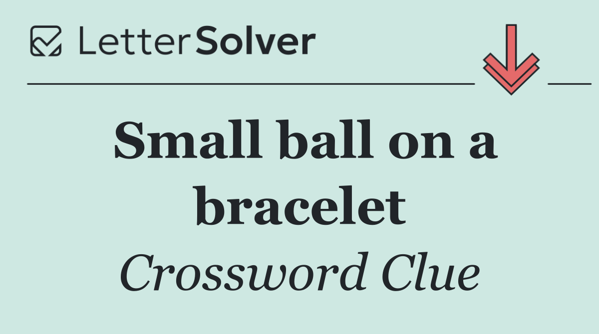 Small ball on a bracelet