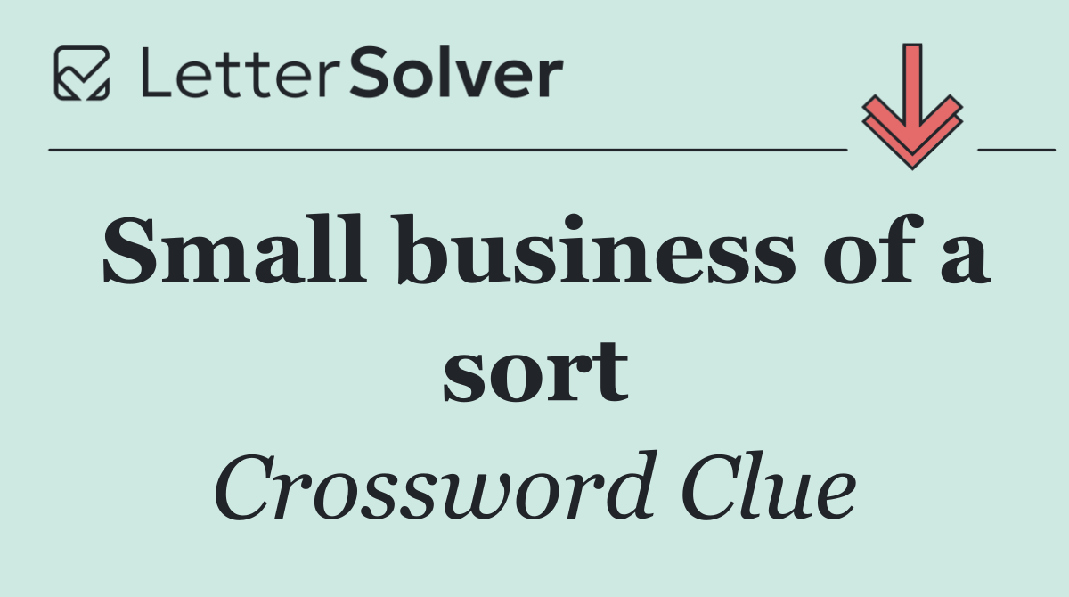 Small business of a sort