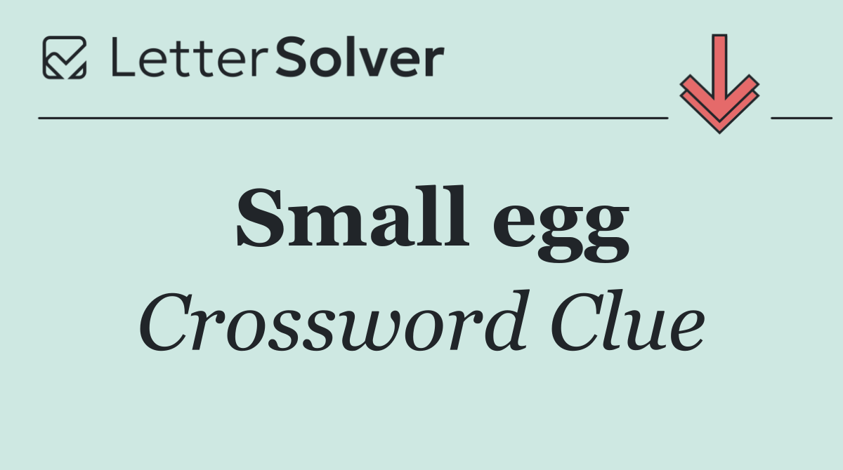 Small egg
