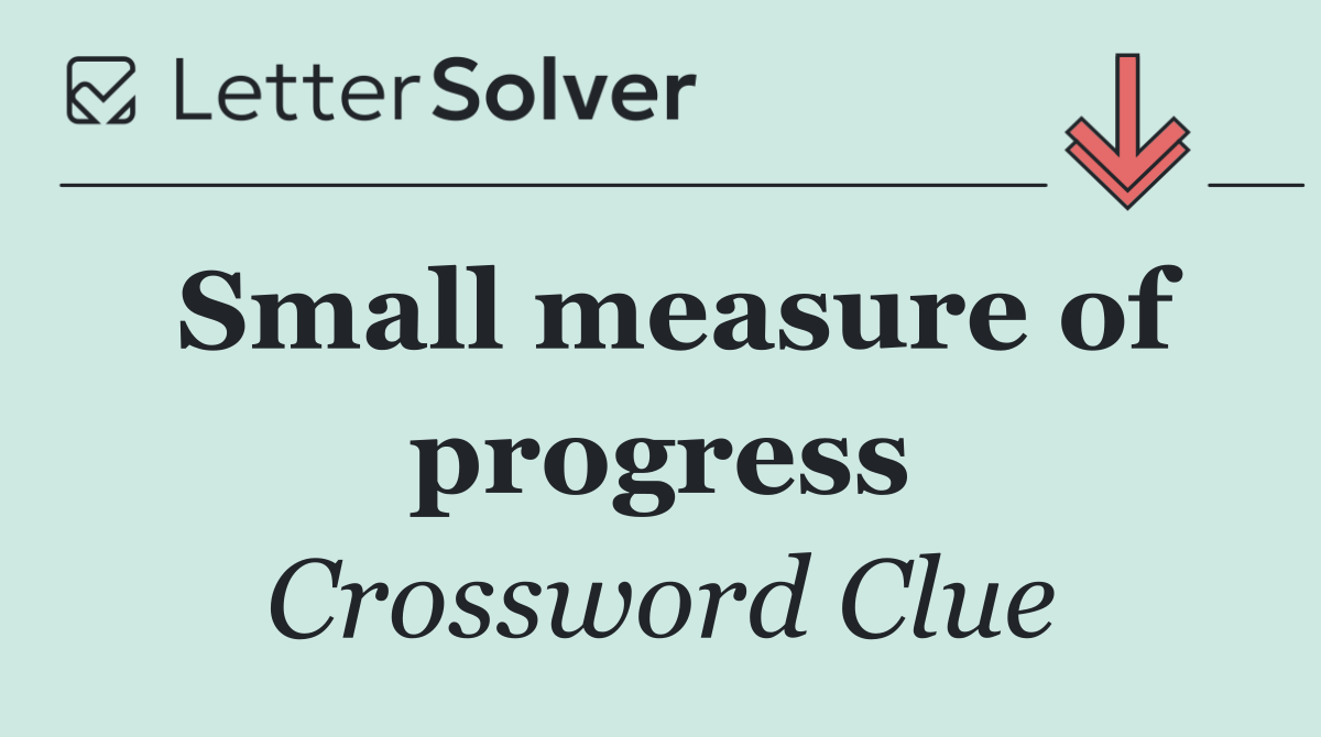 Small measure of progress