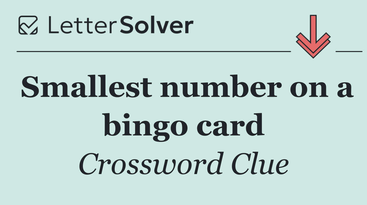 Smallest number on a bingo card
