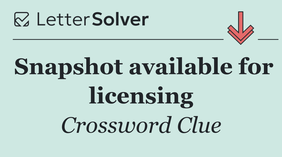 Snapshot available for licensing