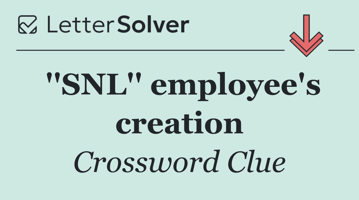 ''SNL'' employee's creation