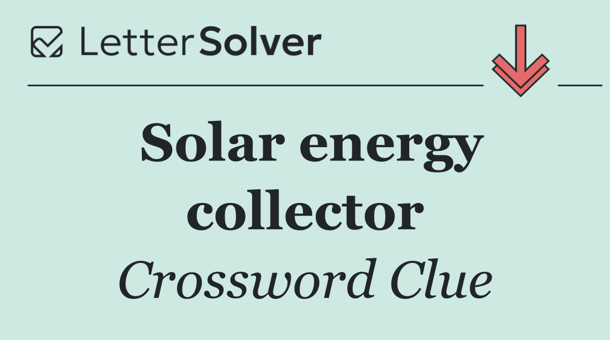 Solar energy collector