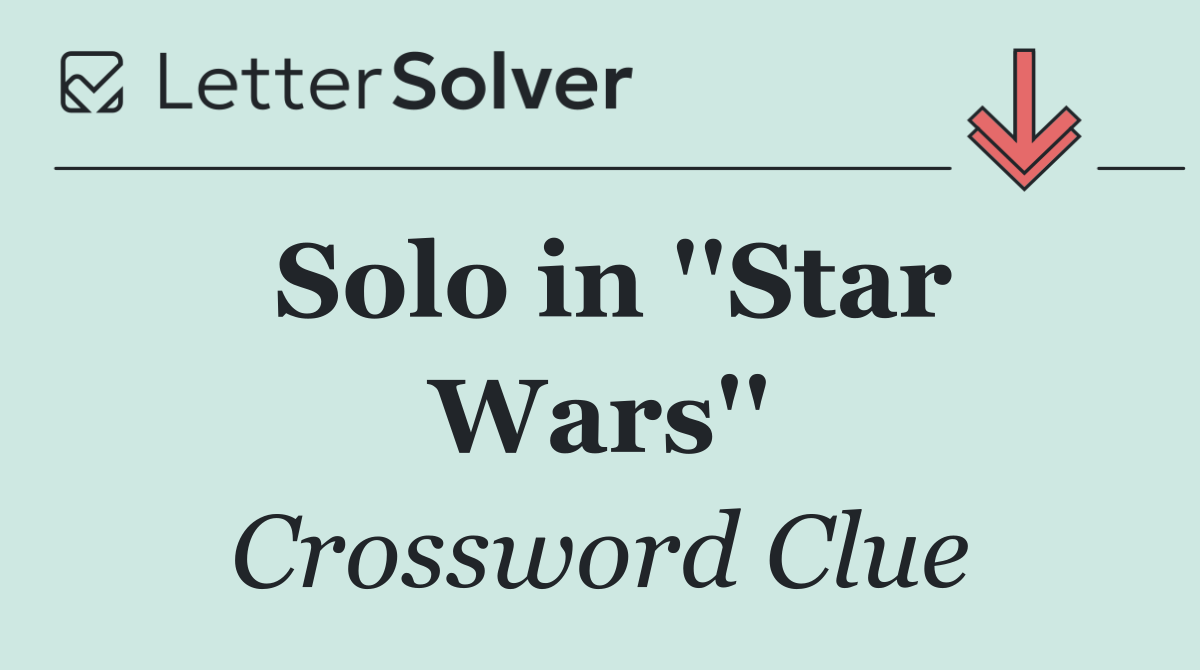 Solo in ''Star Wars''