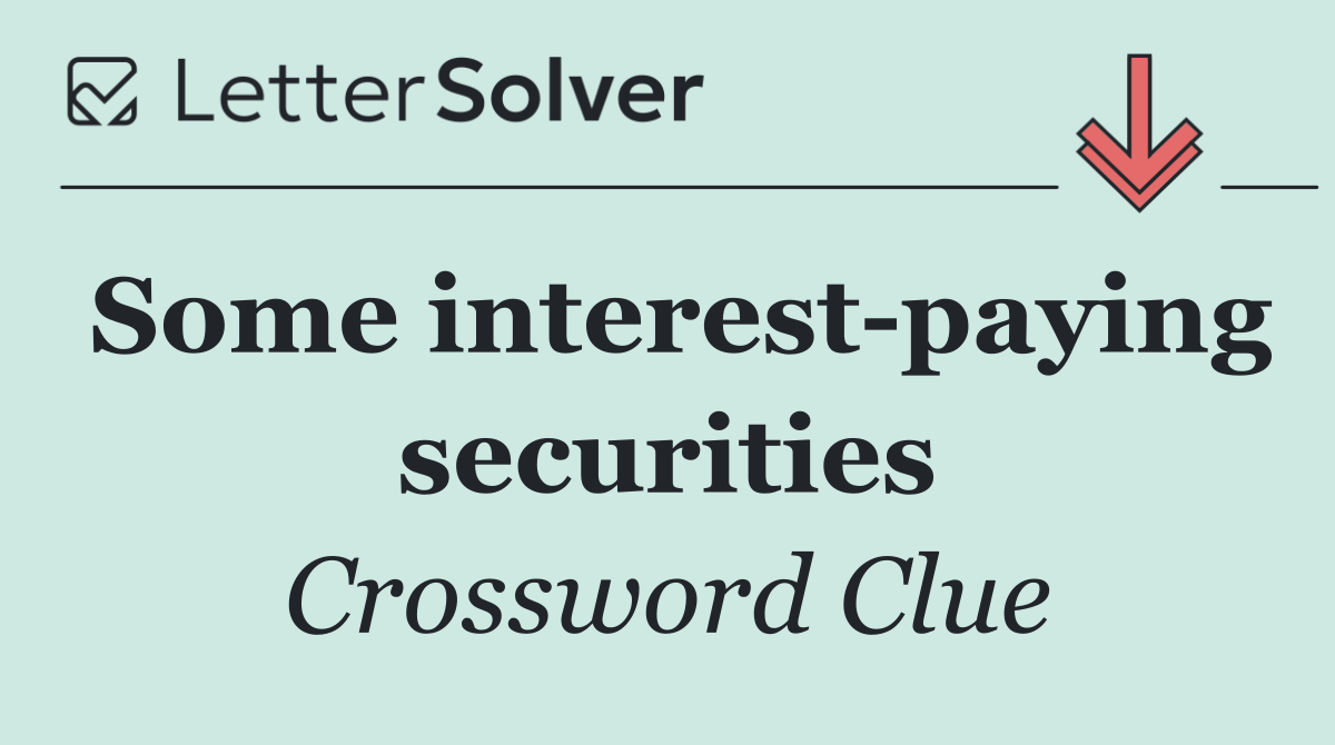 Some interest paying securities