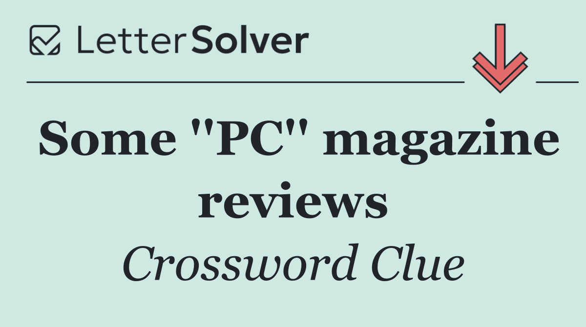 Some ''PC'' magazine reviews