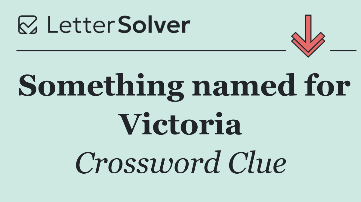 Something named for Victoria